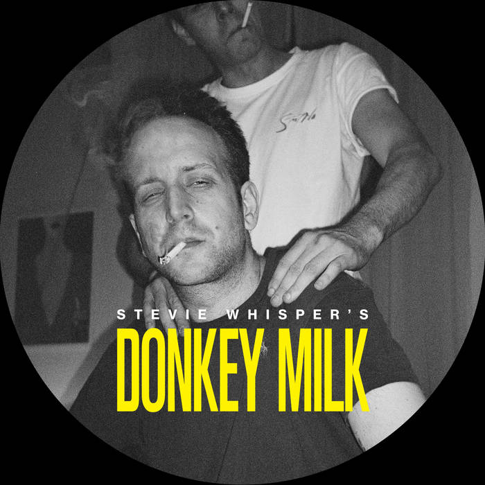 Cover artwork of Stevie Whisper’s Donkey Milk by Stevie Whisper
